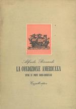 La condizione americana. Studi su poeti nord-americani