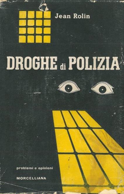 Droghe di polizia - Jean Rolin - copertina