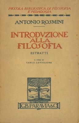 Introduzione alla filosofia. Estratti - Antonio Rosmini - copertina