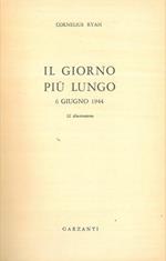 Il giorno più lungo. 6 Giugno 1944