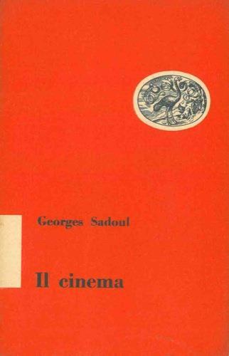 Il cinema - Georges Sadoul - copertina