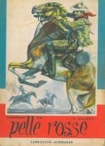 Avventure fra le pelli rosse