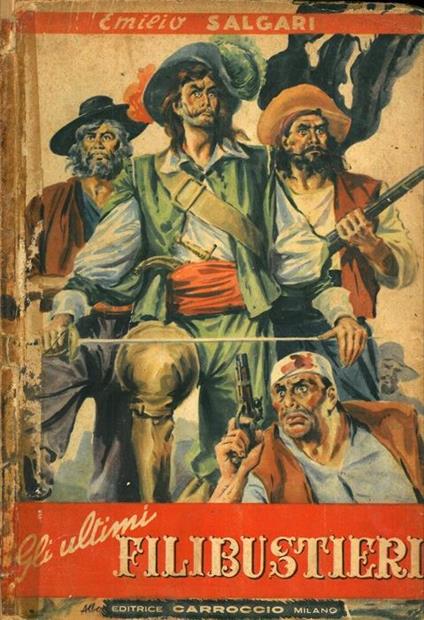 Gli ultimi filibustieri - Emilio Salgari - copertina
