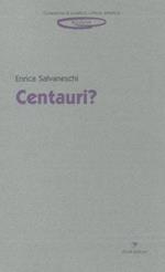 Centauri?