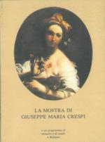 La mostra di Giuseppe Maria Crespi e un programma di restauro e di studio a Bologna. Autunno 1990