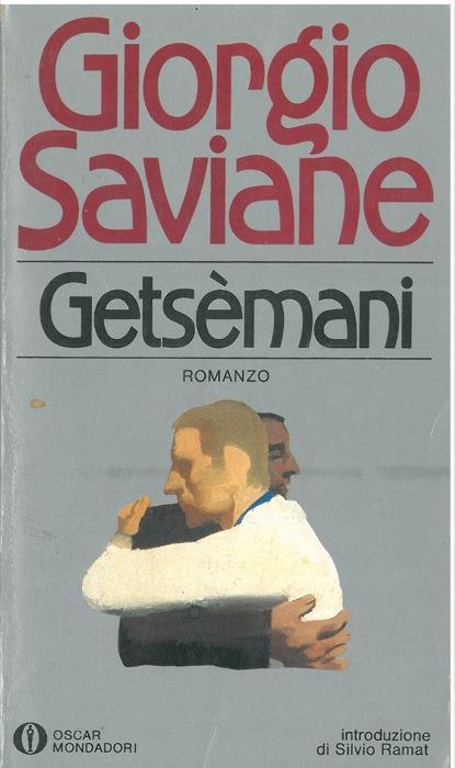 Getsémani - Giorgio Saviane - copertina