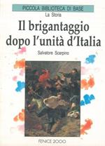 Il brigantaggio dopo l'unità d'Italia