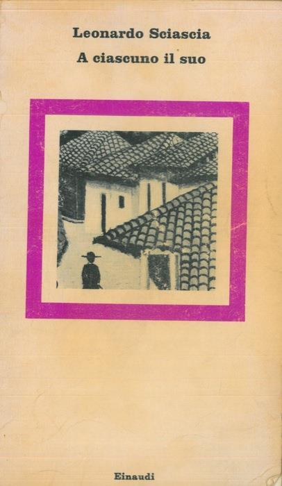A ciascuno il suo - Leonardo Sciascia - copertina