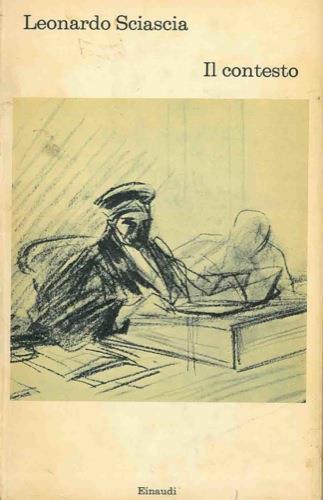 Il contesto. Una parodia - Leonardo Sciascia - copertina