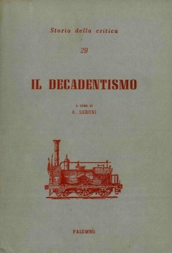 Il Decadentismo - Adriano Seroni - copertina