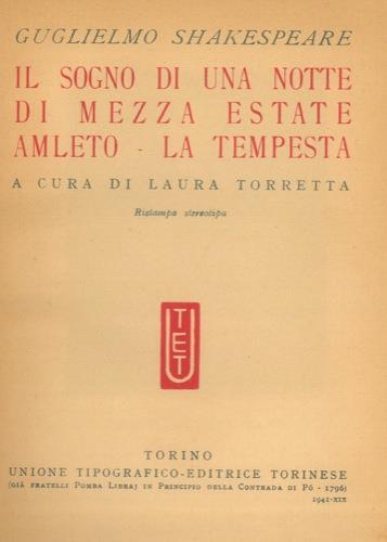 Il sogno di una notte di mezza estate. Amleto. La tempesta. A cura di Laura Torretta - William Shakespeare - copertina