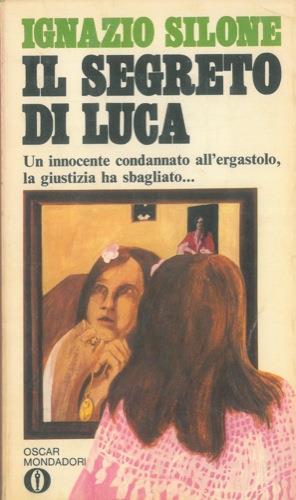 Il segreto di Luca - Ignazio Silone - copertina