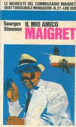 Il mio amico Maigret