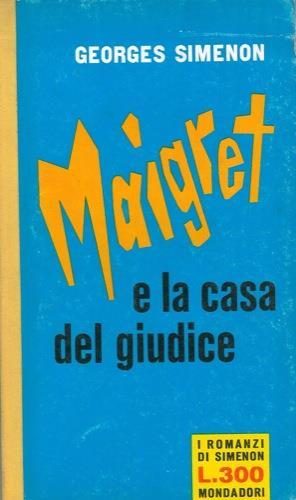 Maigret e la casa del giudice - Georges Simenon - copertina