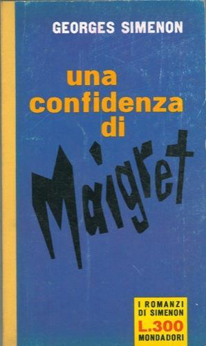 Una confidenza di Maigret - Georges Simenon - copertina