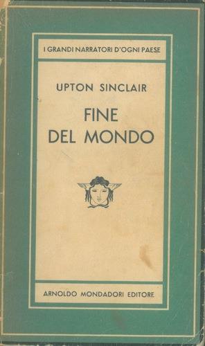 Fine del mondo - Upton Sinclair - copertina