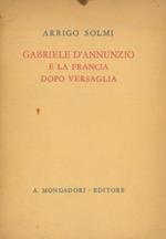 Gabriele D'Annunzio e la Francia dopo la Versaglia