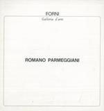Romano Parmeggiani. Dal 17 al 30 gennaio 1970