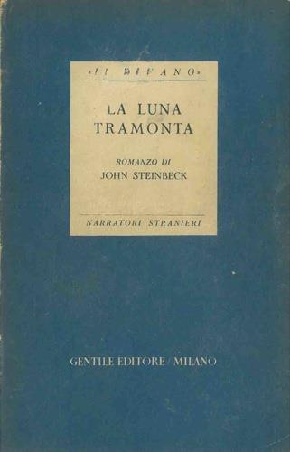 La luna tramonta - John Steinbeck - copertina