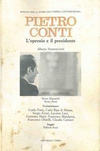 Pietro Conti. L'operaio e il presidente - Alberto Stramaccioni - copertina