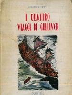 I quattro viaggi di Gulliver. Riduzione di V. Curti. Illustrazioni di L. Apolloni