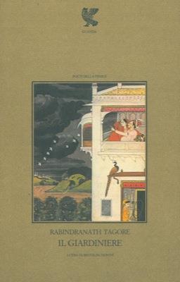 Il giardiniere - Rabindranath Tagore - copertina