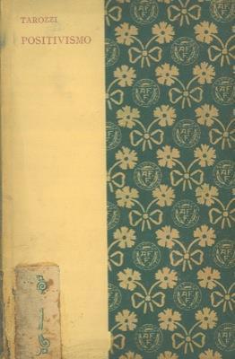 Apologia del positivismo - Giuseppe Tarozzi - copertina
