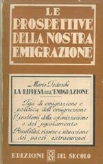 Le prospettive dell'emigrazione italiana