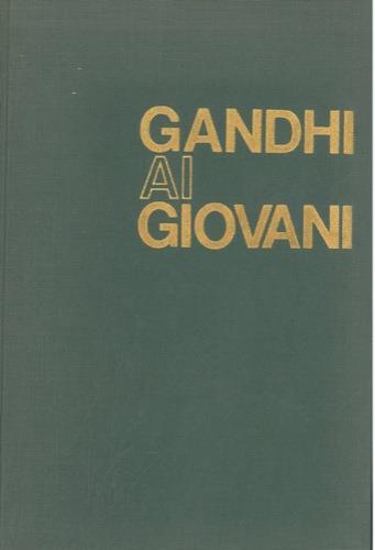 Gandhi ai giovani - Tommaso Toschi - copertina