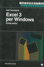 Excel 3 per Windows. Guida pratica