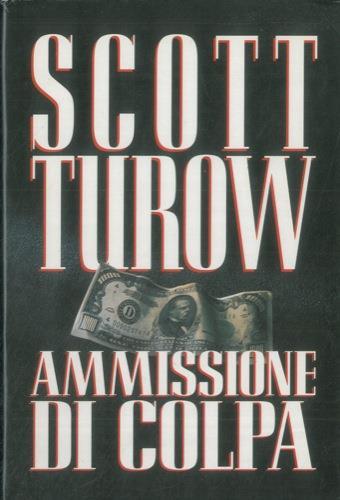 Ammissione di colpa - Scott Turow - copertina