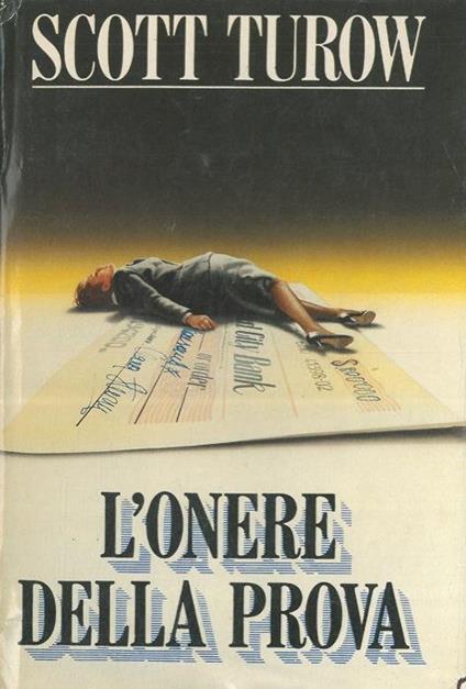 L' onere della prova - Scott Turow - copertina