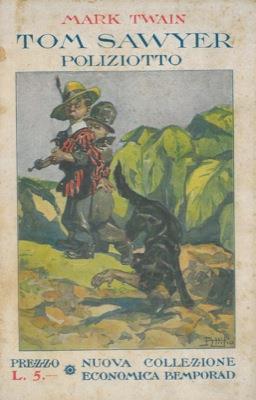 Tom Sawyer poliziotto - Mark Twain - copertina