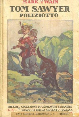 Tom Sawyer. Poliziotto - Mark Twain - copertina