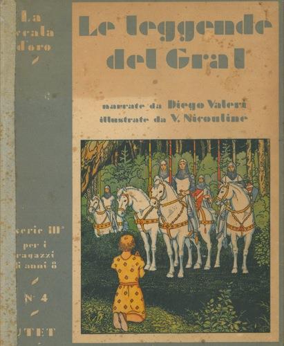 Le leggende del Gral - Diego Valeri - copertina