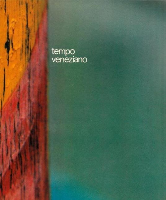Tempo veneziano - Diego Valeri - copertina