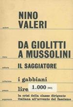 Da Giolitti a Mussolini. Momenti della crisi del liberalismo