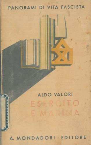 Esercito e Marina - Aldo Valori - copertina