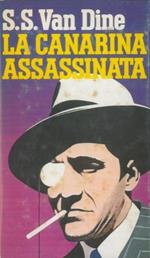 La canarina assassinata