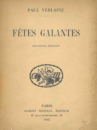 Fetes galantes. Septiéme édition - Paul Verlaine - copertina