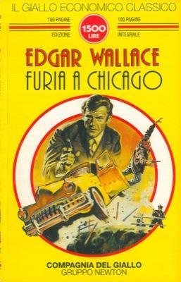 Furia a Chicago - Edgar Wallace - copertina
