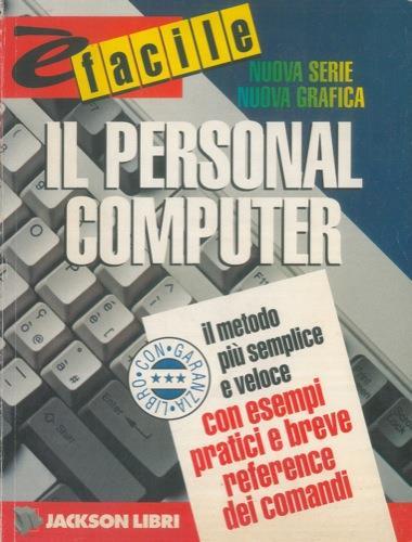 E' facile il personal computer - Wei - copertina