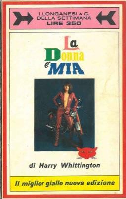 La donna é mia - Harry Whittington - copertina