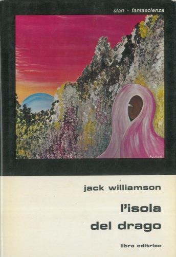 L' isola del drago - Jack Williamson - copertina