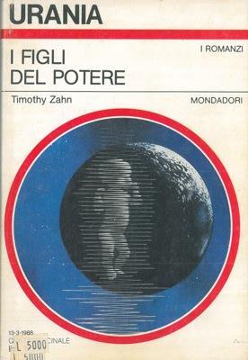 I figli del potere - Timothy Zahn - copertina