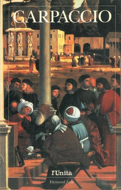 Carpaccio - Stefano Zuffi - copertina