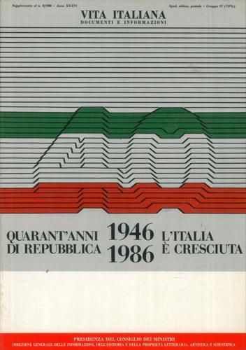 1946. 1986 : quarant'anni di repubblica, l'Italia é cresciuta - copertina