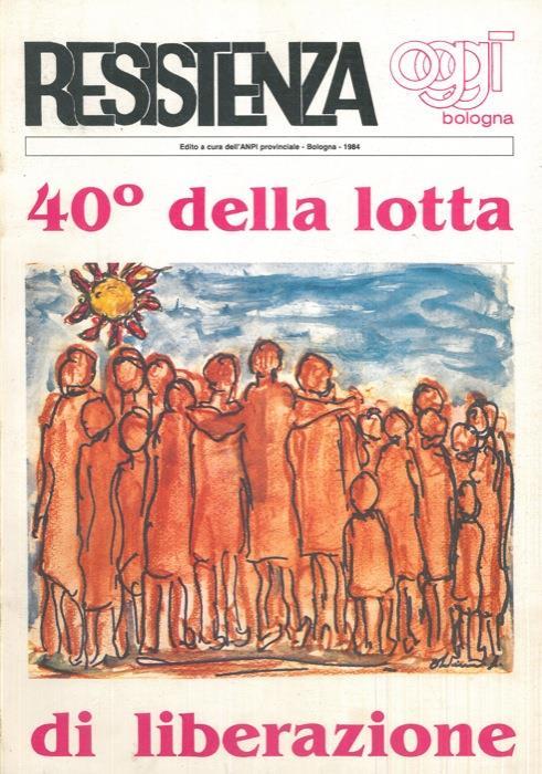 40° della lotta di liberazione - copertina