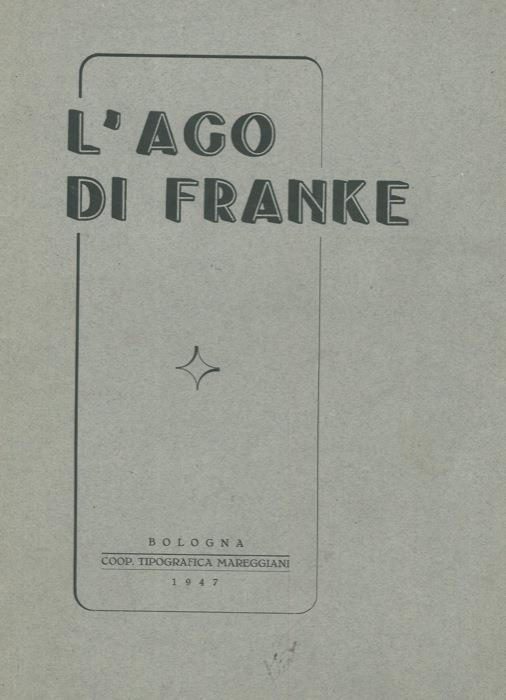 L' ago di Franke - copertina