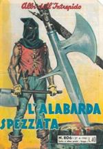 L' alabarda spezzata